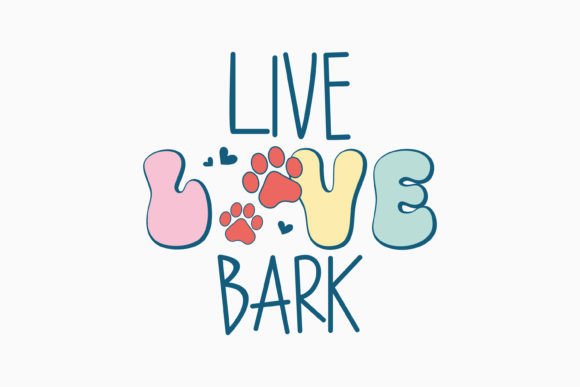 Review: Live Love Bar Retro Dog Quote SVG