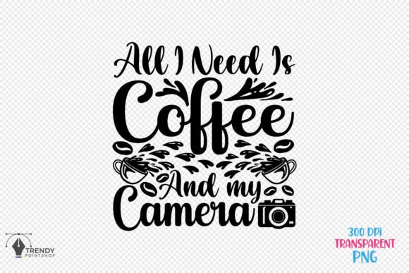 Reviewing the All Need is Coffee Quote SVG Design