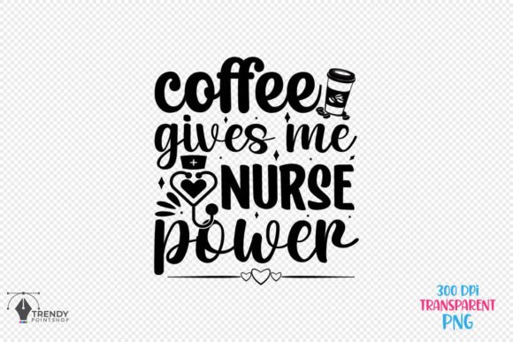 Reviewing the Nurse Power Coffee Quote SVG for Embroidery